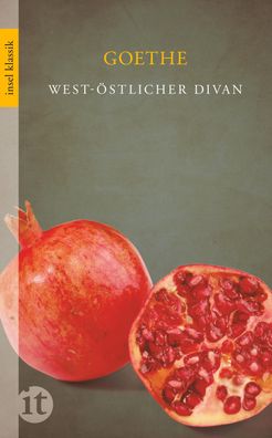 West-?stlicher Divan, Johann Wolfgang Goethe