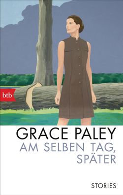 Am selben Tag, sp?ter, Grace Paley