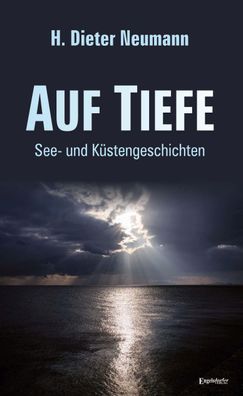 Auf Tiefe, H. Dieter Neumann