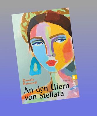 An den Ufern von Stellata: Roman | Das literarische Ereignis aus Italien: D ...