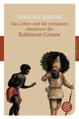 Das Leben und die seltsamen Abenteuer des Robinson Crusoe, Daniel Defoe