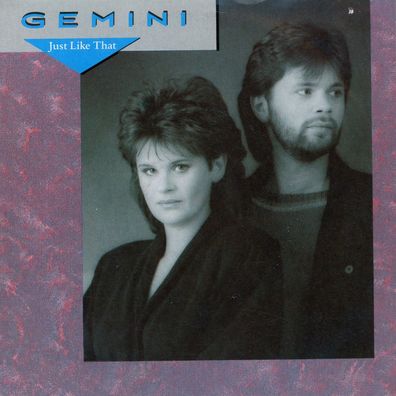 7" Gemini - Just like that