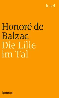 Die Lilie im Tal, Honore de Balzac