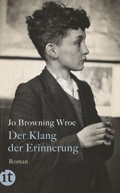 Der Klang der Erinnerung, Jo Browning Wroe