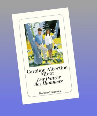 Der Panzer des Hummers, Caroline Albertine Minor