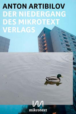 Der Niedergang des mikrotext Verlags, Anton Artibilov