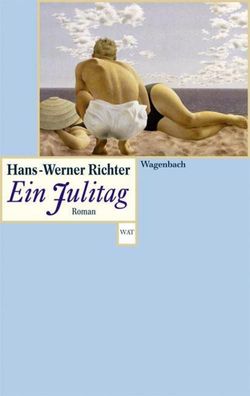 Ein Julitag, Hans Werner Richter
