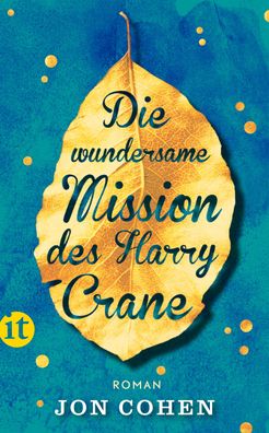 Die wundersame Mission des Harry Crane, Jon Cohen