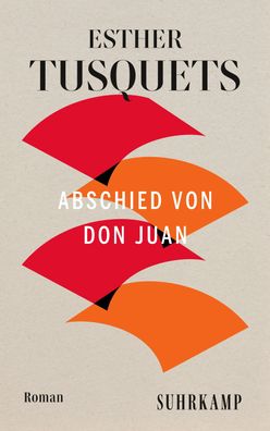 Abschied von Don Juan, Esther Tusquets