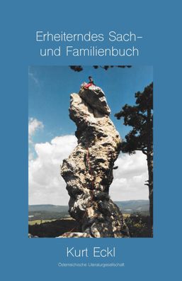 Erheiterndes Sach- und Familienbuch, Kurt Eckl