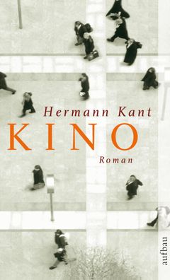 Kino, Hermann Kant