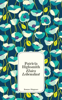 Elsies Lebenslust, Patricia Highsmith