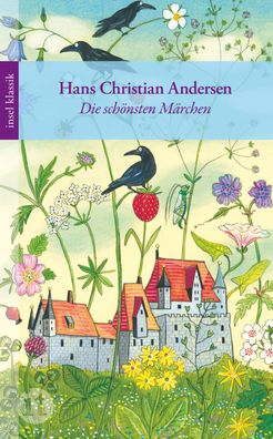 Die sch?nsten M?rchen, Hans Christian Andersen