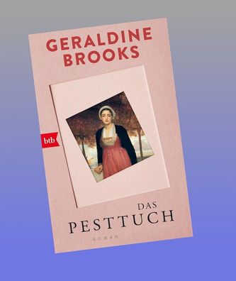 Das Pesttuch, Geraldine Brooks