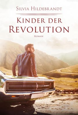 Kinder der Revolution, Silvia Hildebrandt