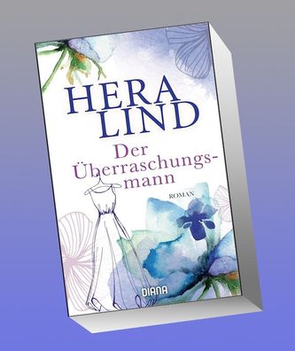 Der ?berraschungsmann, Hera Lind