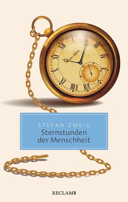 Sternstunden der Menschheit, Stefan Zweig
