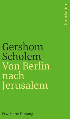Von Berlin nach Jerusalem, Gershom Scholem