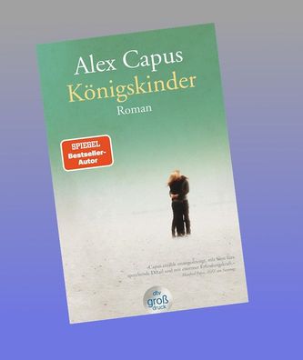 K?nigskinder, Alex Capus