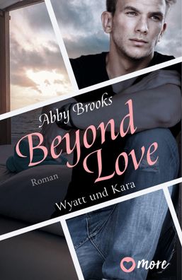 Beyond Love, Abby Brooks