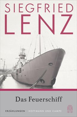Das Feuerschiff, Siegfried Lenz