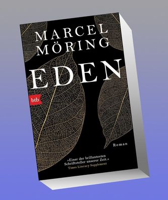 Eden, Marcel M?ring