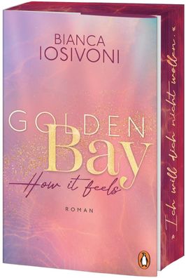 Golden Bay ? How it feels, Bianca Iosivoni