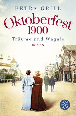 Oktoberfest 1900 - Tr?ume und Wagnis, Petra Grill
