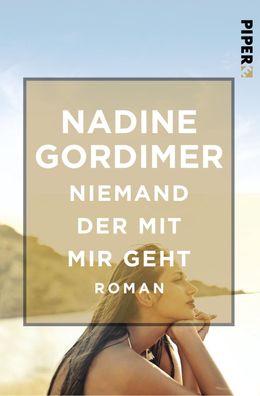 Niemand der mit mir geht, Nadine Gordimer