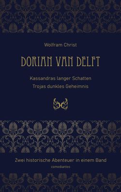 Dorian van Delft, Wolfram Christ