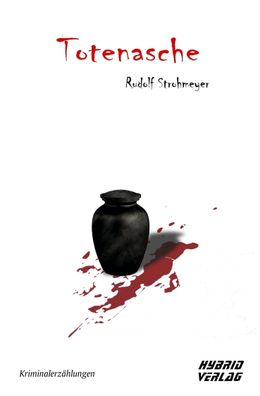 Totenasche, Rudolf Strohmeyer
