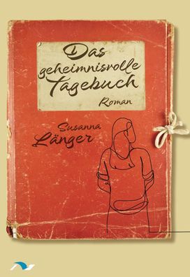 Das geheimnisvolle Tagebuch, Susanna L?nger