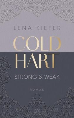 Coldhart - Strong & Weak, Lena Kiefer