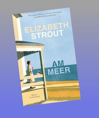 Am Meer, Elizabeth Strout