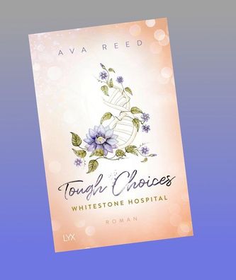 Whitestone Hospital - Tough Choices, Ava Reed