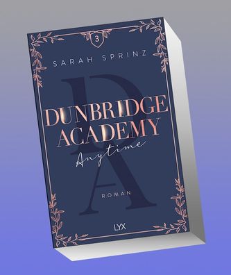 Dunbridge Academy - Anytime, Sarah Sprinz