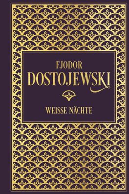 Fjodor Dostojewski: Wei?e N?chte, Fjodor Dostojewski