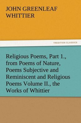 Religious Poems, Part 1., from Poems of Nature, Poems Subjective and Remini ...