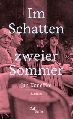 Im Schatten zweier Sommer, Jan Koneffke