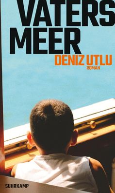 Vaters Meer, Deniz Utlu