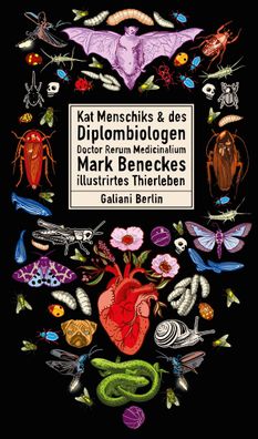 Kat Menschiks und des Diplom-Biologen Doctor Rerum Medicinalium Mark Beneck ...