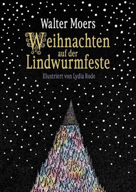 Weihnachten auf der Lindwurmfeste, Walter Moers