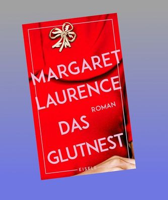 Das Glutnest, Margaret Laurence