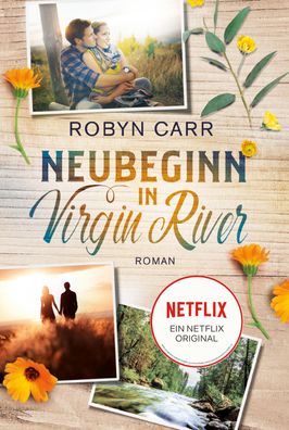 Neubeginn in Virgin River, Robyn Carr