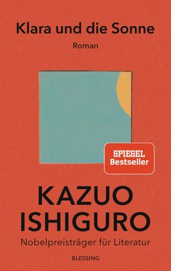 Klara und die Sonne, Kazuo Ishiguro