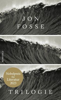 Trilogie, Jon Fosse