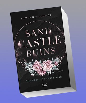 Sand Castle Ruins - The Boys of Sunset High, Vivien Summer