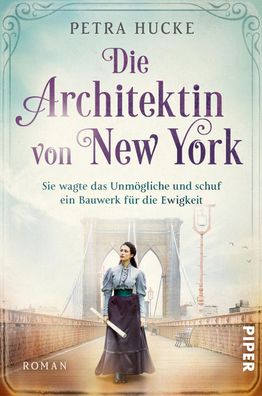 Die Architektin von New York, Petra Hucke