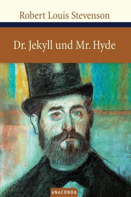 Dr. Jekyll und Mr. Hyde, Robert Louis Stevenson