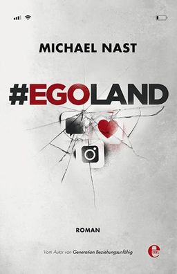 Egoland, Michael Nast